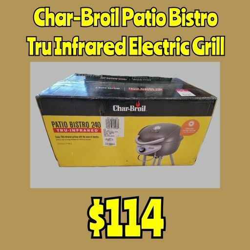 New Char-Broil Patio Bistro Tru Infrared Electric Grill: Njft