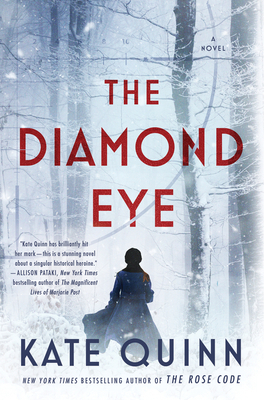 The Diamond Eye Author Kate Quinn Novel Ebook Kindle Best Selling PDF Book Bestselling e-book