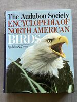 All Time Classic Bird Book, The Audubon Society Encyclopedia Of North American Birds by John K. Terres new condition, hardcover, 1109 pages, 6000 entr