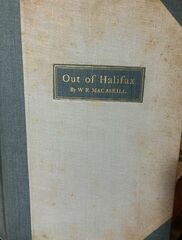 Out of Halifax by W. R. Macaskill