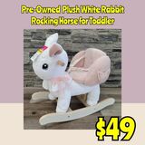 Pre-Owned  Plush White Rabbit Rocking Horse for Toddler: Njft