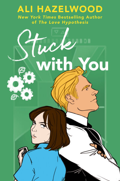 Stuck with You The STEMinist Novellas #2 Author Ali Hazelwood Book Novel Bestselling EBook Kindle Best Selling PDF e-book