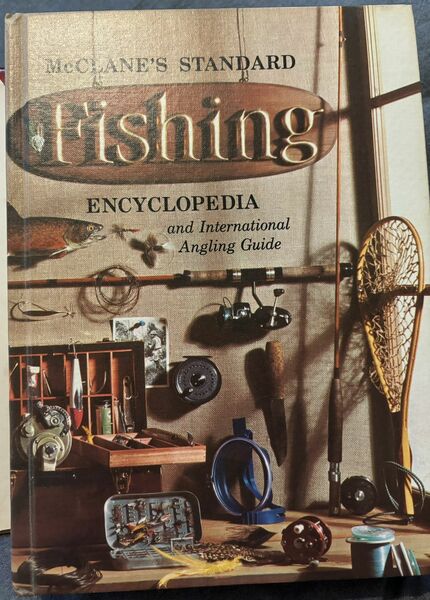 McClane’s Standard Fishing Encyclopedia Guide.