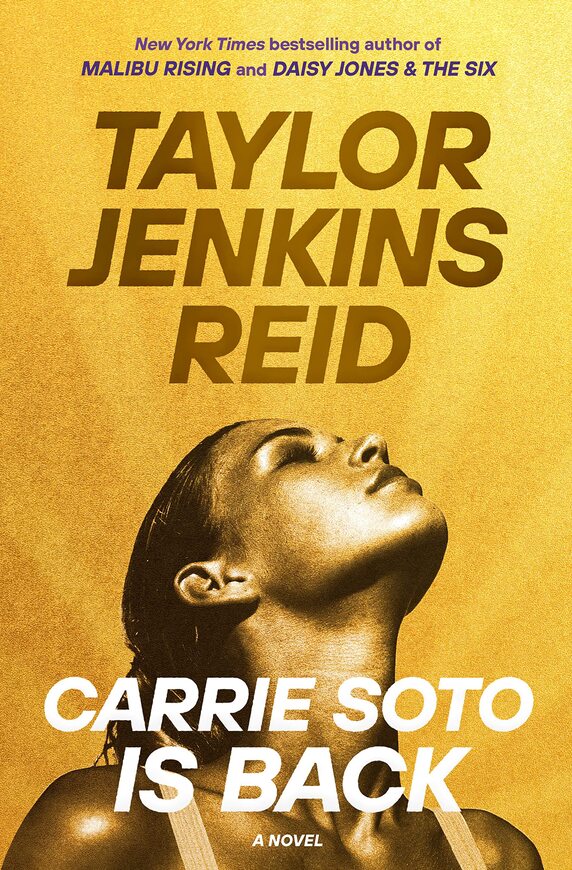 Carrie Soto Is Back Author Taylor Jenkins Reid Novel Ebook Kindle Best Selling PDF Book Bestselling e-book